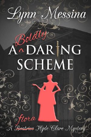 [Beatrice Hyde-Clare 07] • A Boldly Daring Scheme